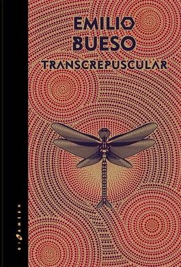 Transcrepuscular (Edición numerada) | 9788416035632 | Bueso Aparici, Emilio