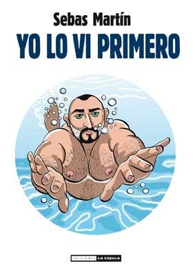 Yo lo vi primero | 9788415724155 | Martín Sánchez, Sebastián