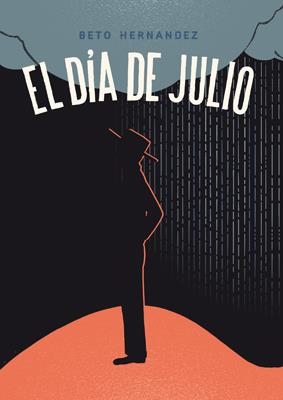 El día de Julio | 9788416400263 | Hernandez, Beto