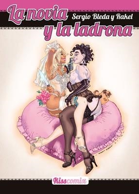 La novia y la ladrona | 9788415724766 | Bleda Villada, Sergio