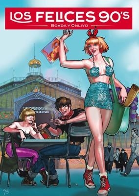 Los felices 90 | 9788416400027 | Pérez Boada, José