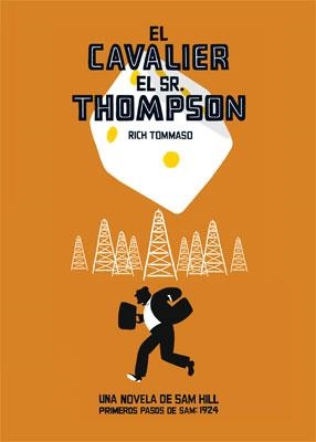 El Cavalier : El Sr. Thompson | 9788478339976 | Tommaso, Rich