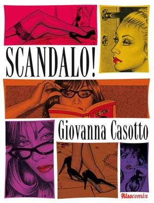 Scandalo | 9788416400102 | Casotto, Giovanna