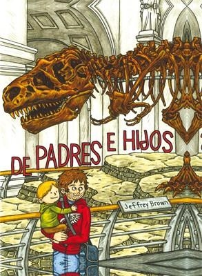 De padres e hijos | 9788415724384 | Brown, Jeffrey