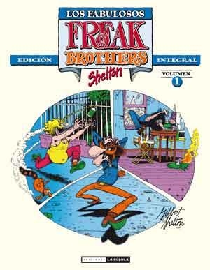 Fabulous Furry Freak Brothers : Integral 1 | 9788478339426 | Shelton, Gilbert