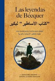 Las Leyendas de Bécquer : edición bilingüe castellano-árabe | 9788495345394 | Bécquer, Gustavo Adolfo, 1836-1870