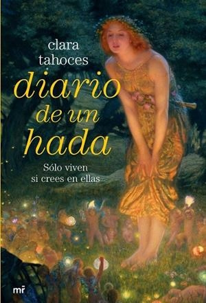 Diario de un hada | 9788427033979 | Tahoces, Clara