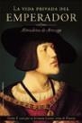 La vida privada del emperador | 9788427024717 | Arteaga, Almudena de