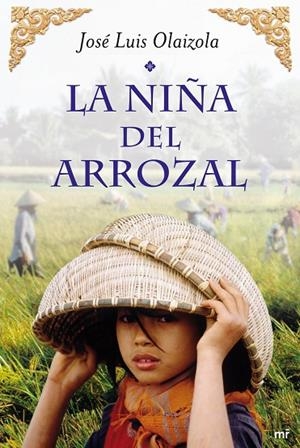 La niña del arrozal | 9788427037380 | Olaizola, José Luis