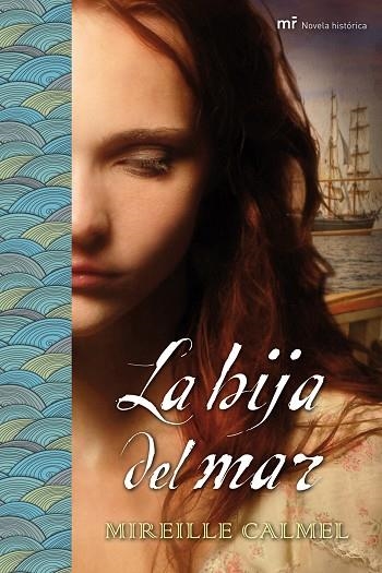 La hija del mar | 9788427038912 | Calmel, Mireille