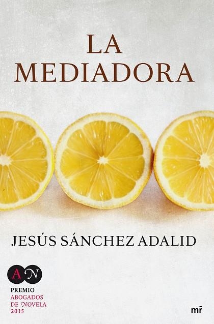 La mediadora | 9788427041615 | Sánchez Adalid, Jesús