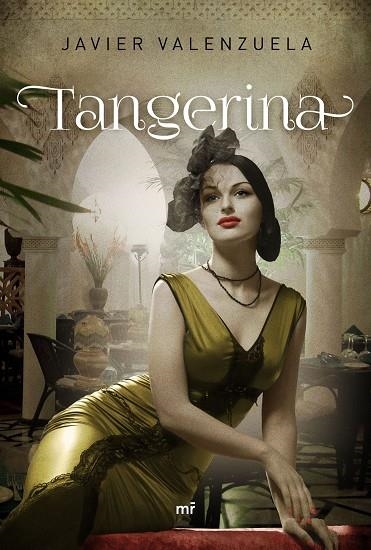 Tangerina | 9788427041592 | Valenzuela, Javier