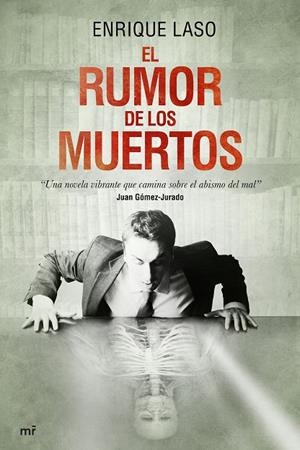 El rumor de los muertos | 9788427041370 | Laso, Enrique