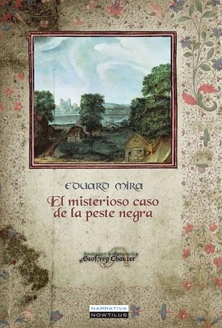 El misterioso caso de la peste negra | 9788499673264 | Mira González, Eduard