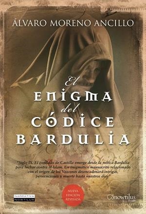 El enigma del códice Bardulia | 9788499671574 | Moreno Ancillo, Álvaro