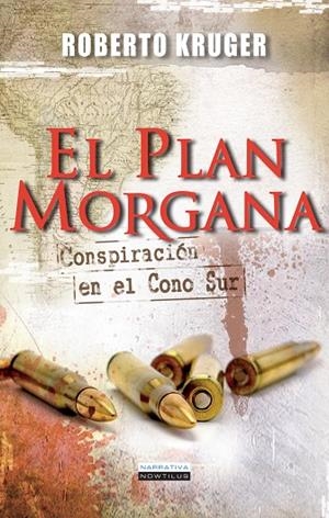 El Plan Morgana | 9788499673691 | Kruger, Roberto