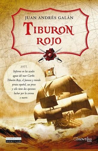 Tiburón Rojo | 9788497635295 | Galán Calles, Juan Andrés