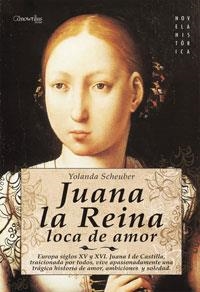 Juana la Reina | 9788497633871 | Scheuber de Lovaglio, Yolanda