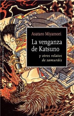 La venganza de Katsuno | 9788491111924 | MIYAMORI, ASATARO