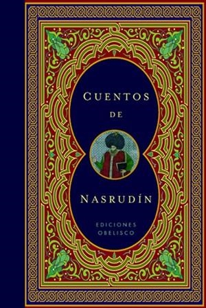 Cuentos de Nasrudin | 9788497776783 | Anónimo