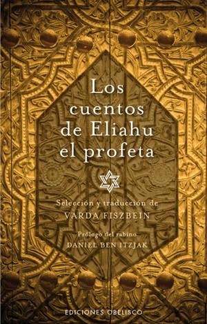 Los cuentos de Eliahu el profeta | 9788497776868 | Anónimo