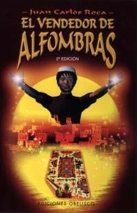 El vendedor de alfombras | 9788477208228 | ROCA, JUAN CARLOS