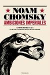 Ambiciones imperiales. | 9788483077351 | Chomsky, Noam