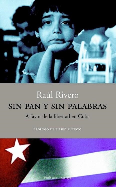 Sin pan y sin palabras. | 9788483075852 | Rivero Castañeda, Raul