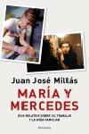 Maria y Mercedes. | 9788483076903 | Millás, Juan José
