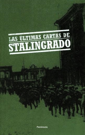 Las últimas cartas de Stalingrado | 9788483077610 | Anónimo