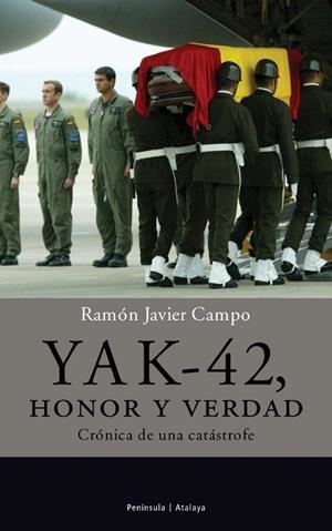 YAK-42, honor y verdad. | 9788483076293 | Campo Fraile, Ramón Javier
