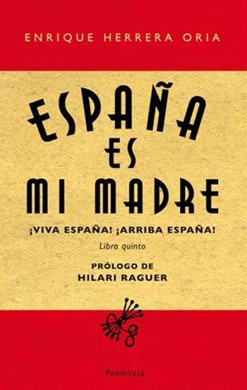 España es mi madre | 9788483078273 | Herrera Oria, Enrique