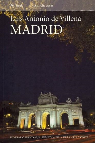 Madrid | 9788483076163 | Villena García, Luis Antonio de