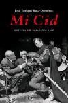 Mi Cid | 9788483077818 | Ruiz Domènec, José Enrique