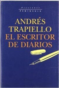 El escritor de diarios | 9788483071236 | García Trapiello, Andrés