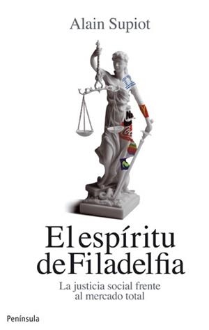 El espíritu de Filadelfia | 9788499421032 | Supiot, Alain