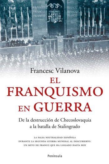 El franquismo en guerra | 9788483077009 | Vilanova Vila-Abadal, Francesc