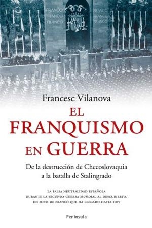 El franquismo en guerra | 9788483077009 | Vilanova Vila-Abadal, Francesc