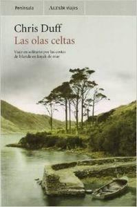 Las olas celtas: Viaje en solitario por las costas de Irlanda en kaya | 9788483075388 | Duff, Chris