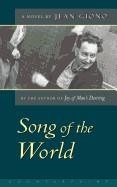 SONG OF THE WORLD, THE | 9781582430676 | JEAN GIONO