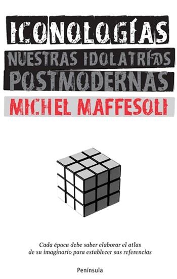 Iconologías | 9788483078662 | Maffesoli, Michel