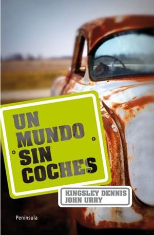 Un mundo sin coches | 9788499420950 | Kingsley, Dennis;Hurry, John