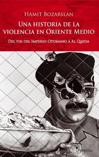 Historia de la violencia en Oriente Medio | 9788483078686 | Bozarslan, Hamit