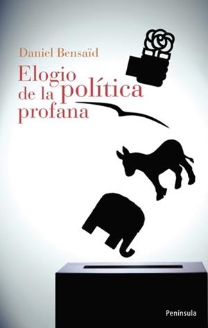 Elogio de la política profana | 9788483078921 | Bensaïd, Daniel
