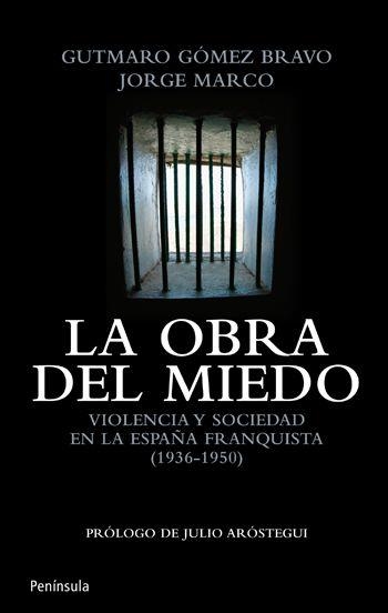 La obra del miedo | 9788499420912 | Marco Carretero, Jorge;Gómez Bravo, Gutmaro