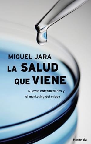 La salud que viene | 9788483078693 | Jara, Miguel