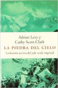 La piedra del cielo | 9788483075708 | Scott-Clark, Cathy;Levy, Adrian