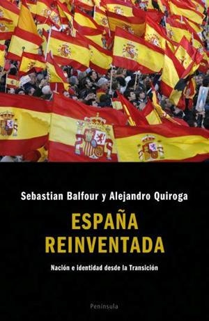 España reinventada. | 9788483077788 | Quiroga Fernández, Alejandro;Balfour, Sebastian