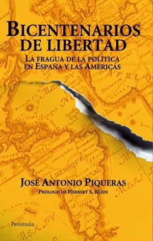 Bicentenarios de libertad | 9788499420059 | Piqueras Arenas, Jose Atonio