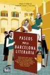 Paseos por la Barcelona literaria | 9788483076491 | Doria, Sergi;Vila-Sanjuán Robert, Sergio